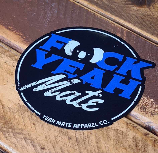 F🐨ck Yeah Mate Decal